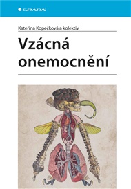 Vzácná onemocnění - Kateřina Kopečková,  kolektiv