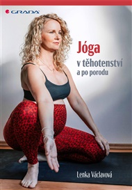 Jóga v těhotenství a po porodu - Lenka Václavová