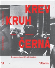 Krev Kruh Černá - Radek Wollmann