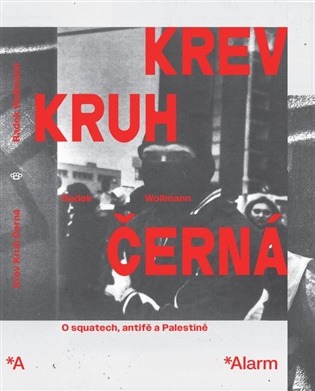 Krev Kruh Černá - Radek Wollmann