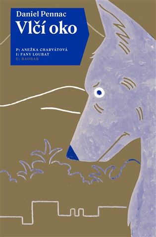 Vlčí oko - Daniel Pennac