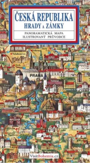 Kniha Česká republika hrady a zámky - Panoramatická mapa / česky