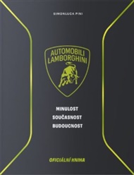 Lamborghini - Minulost, současnost, budoucnost - Pini Simonluca