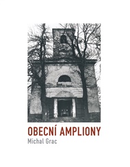 Obecní ampliony - Michal Grac