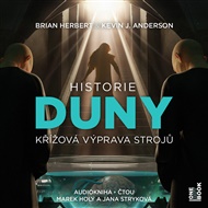 Historie Duny: Křížová výprava strojů - Kevin J. Anderson, Brian Herbert