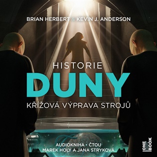 Historie Duny: Křížová výprava strojů - Kevin J. Anderson, Brian Herbert