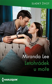 Letohrádek u moře - Miranda Lee