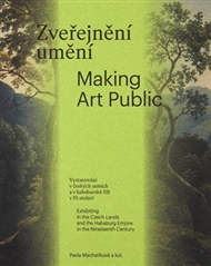 Zveřejnění umění - Pavla Machalíková (ed.)