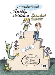 Anička Skřítek a Slaměný Hubert - Vítězslav Nezval