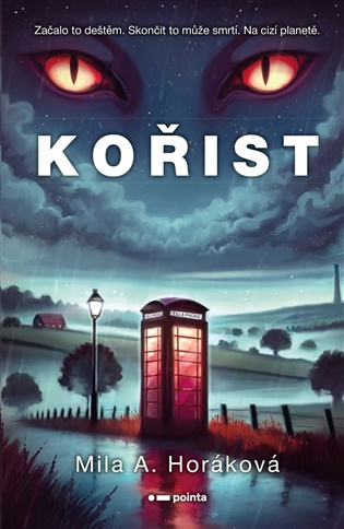 Kořist - Mila A. Horáková