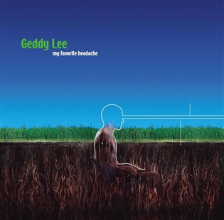 My Favourite Headache - Geddy Lee