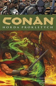 Conan 18: Horda prokletých - Robert Ervin Howard, Fred Van Lente