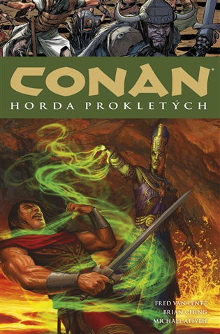 Conan 18: Horda prokletých - Robert Ervin Howard, Fred Van Lente