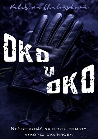 Oko za oko - Kateřina Chaloupková