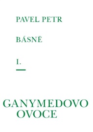 Ganymedovo ovoce - Pavel Petr