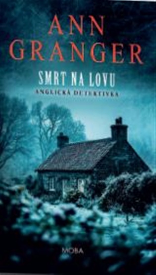 Smrt na lovu - Ann Granger