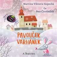 Pavouček Varhánek: Co se děje v kostele? - Martina Viktorie Kopecká