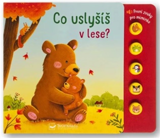 Co uslyšíš v lese? První zvuky pro miminko - 