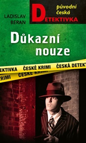 Důkazní nouze - Ladislav Beran