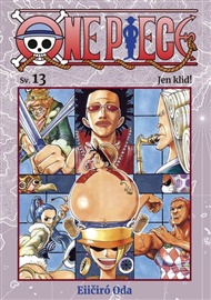 One Piece 13: Jen klid! - Eiičiró Oda