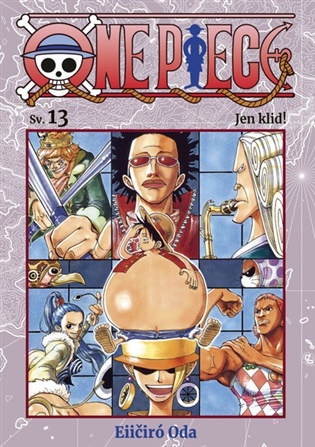 One Piece 13: Jen klid! - Eiičiró Oda