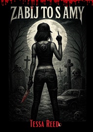 Zabij to s Amy - Tessa Reed