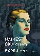 Náměstí Říšského kancléře - Nora Bossongová