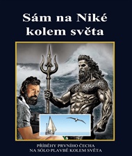 Sám na Niké kolem světa: Příběhy prvního Čecha na sólo plavbě kolem světa - Richard Konkolski, Milan Švihálek
