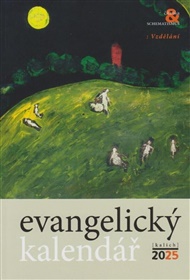 Evangelický kalendář 2025 - Petr Gallus (ed.), Jan Zámečník (ed.)