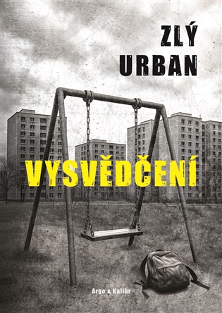 Vysvědčení - David Urban, Vladimír Zlý