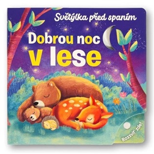 Světýlka před spaním Dobrou noc v lese - Maria Hoeck, Julia Seal