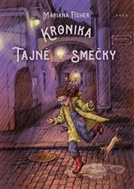 Kronika Tajné smečky - Mariana Fischer