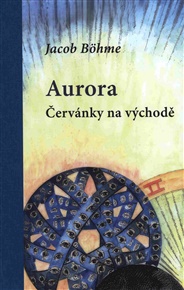Aurora – Červánky na východě - Jacob Böhme