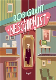 Neschopnost - Rob Grant