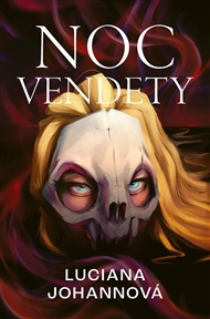Noc vendety - Luciana Johannová