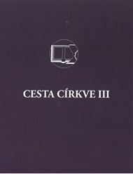 Cesta církve III