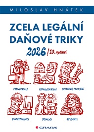 Zcela legální daňové triky 2026 - Miloslav Hnátek