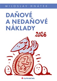Daňové a nedaňové náklady 2026 - Miloslav Hnátek