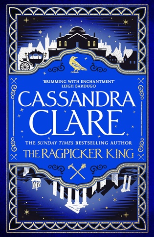 The Ragpicker King - Cassandra Clareová