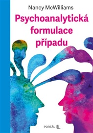Psychoanalytická formulace případu - Nancy McWilliams