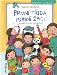 První třída, hodní žáci: Genetická metoda - Hana Zobačová