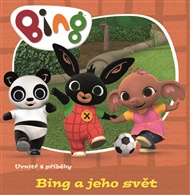 Bing a jeho svět -  kolektiv
