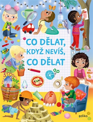 Co dělat, když nevíš, co dělat - Eleonora Barsotti