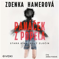 Panáček z popela: Stará vina, nový zločin - Zdenka Hamerová