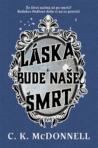 Láska bude naše smrt - Caimh McDonnell