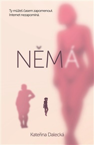 Němá - Kateřina Dalecká