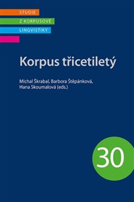 Korpus třicetiletý - Hana Skoumalová (ed.), Michal Škrabal (ed.), Barbora Štěpánová (ed.)