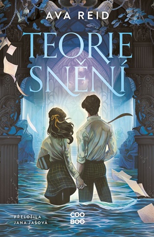 Teorie snění - Ava Reid