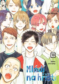 Mládí na hřišti 10: Jedno a to samý - Kódži Miura