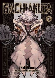 Gachiakuta 1 - Kei Urana
